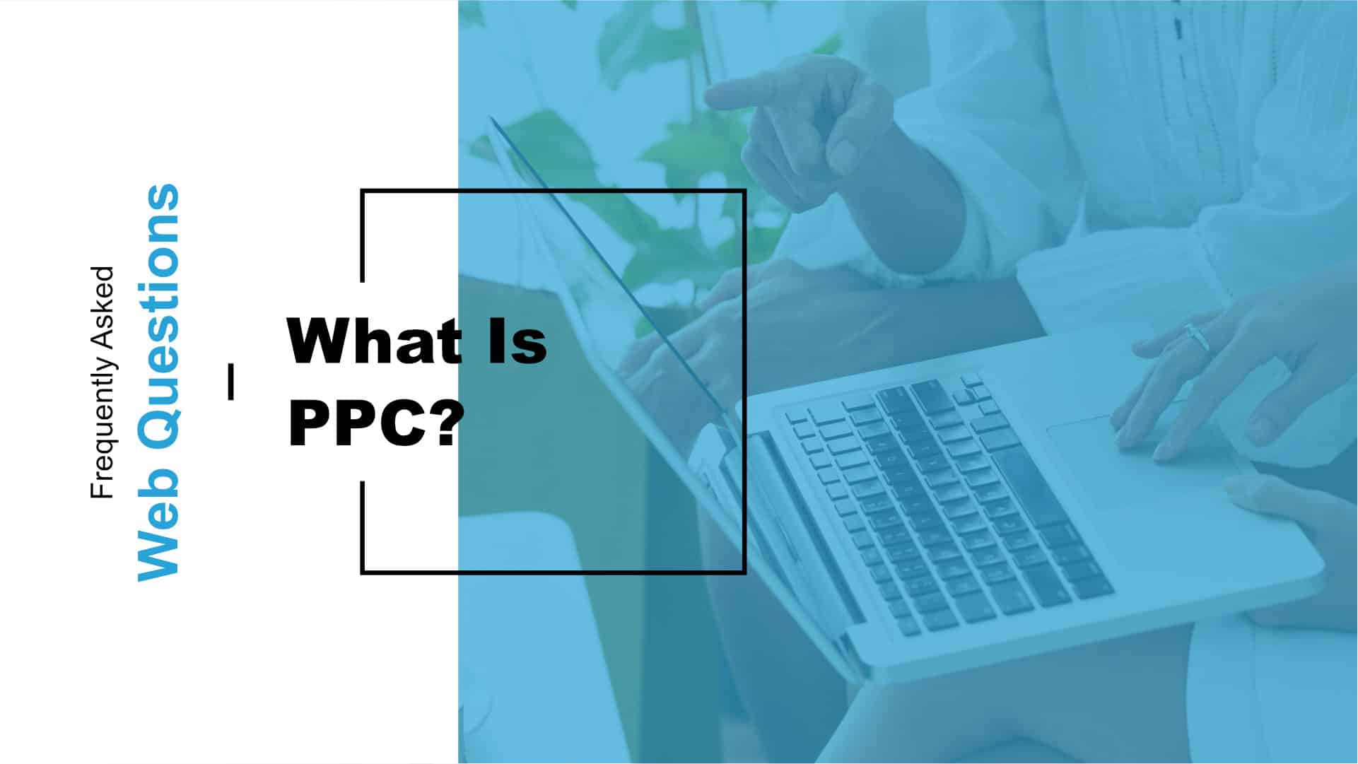 What is PPC? Featured Image